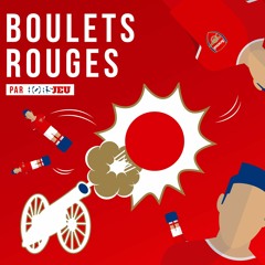 Boulets Rouges #33 - Une saison de champions
