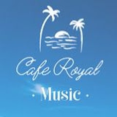 Cafe Royal Music
