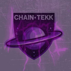 ChAiN•Tekk