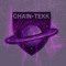 ChAiN•Tekk