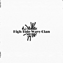 High Tide Wavy Clan