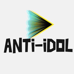 the.Anti.Idol
