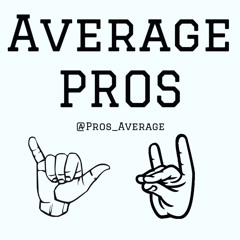 The Average PROS