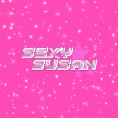 Sexy Susan