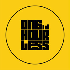 One Hour Less