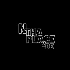 NThaPlace2Be