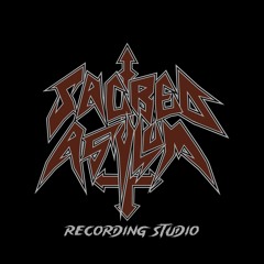 Sacred Asylum Recording