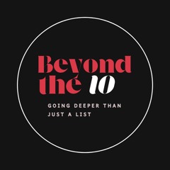 Beyond the10