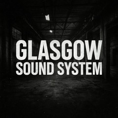 Glasgow Sound System