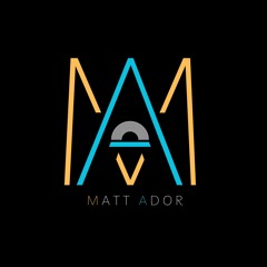 Matt Ador
