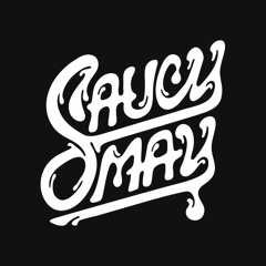 Saucy May
