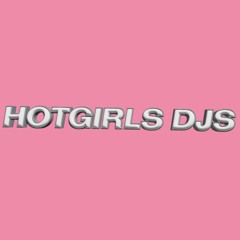 hotgirlsdjs