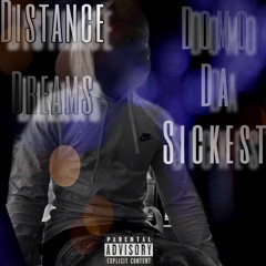 Domo Da Sickest