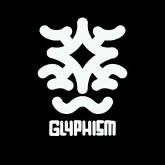 glyphism