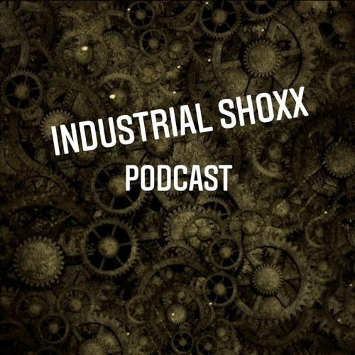 Industrial Shoxx Podcast’s avatar