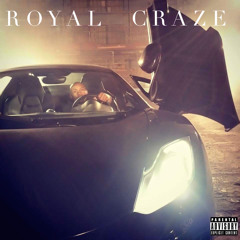 Royal Craze