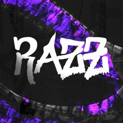 RAZZ