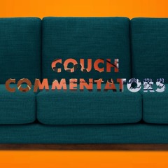 Couch Commentators