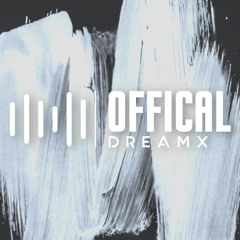 official.dreamx™