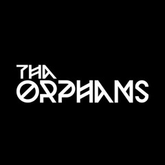 Tha Orphans