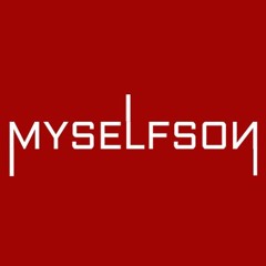 Myselfson