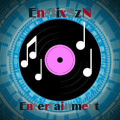 EnMixSzN Entertainment