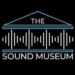 The Sound Museum