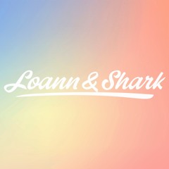 LOANN & SHARK
