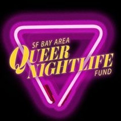 SF Queer Nightlife Fund