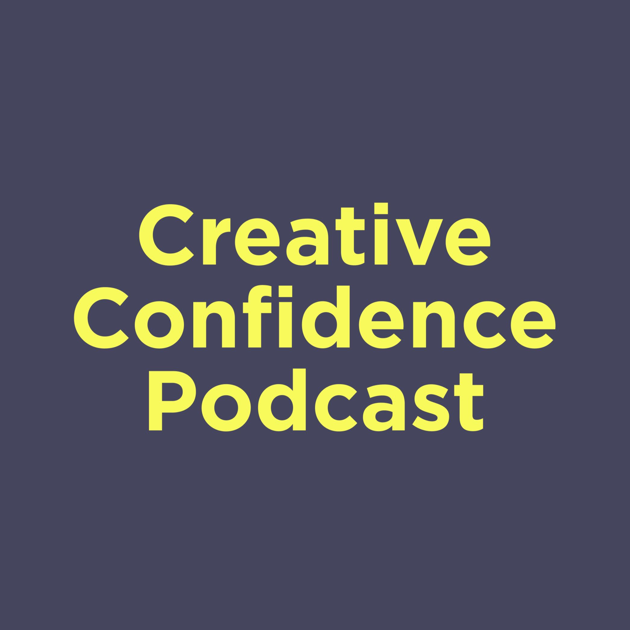 Creative Confidence Podcast Artwork