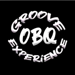 OBQ Groove Experience