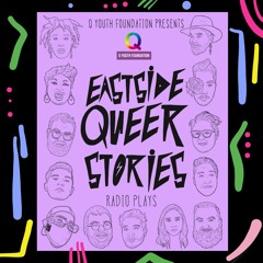 Eastside Queer Stories