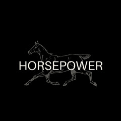 HORSEPOWER