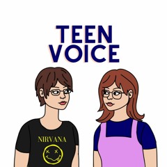 Teen voice podcast