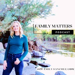 The Family Matters Podcast