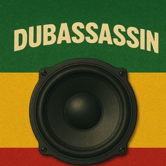 DUBAssasin