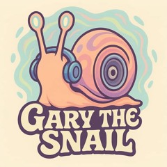 GARY THE SNAIL