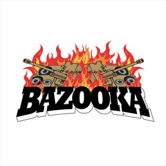 BAZOOKA SOUND
