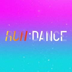 RUN:DANCE