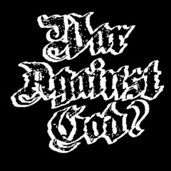 WarAgainstGOD?