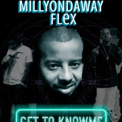 MillyOnDaWayFlex