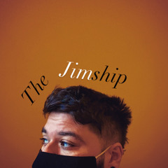 The Jimship