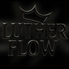 Luther Flow Official