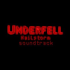 UnderFell: Hailstorm