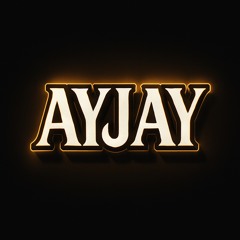AYJAY DnB