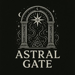 ASTRAL GATE