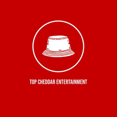 Top Cheddar Entertainment
