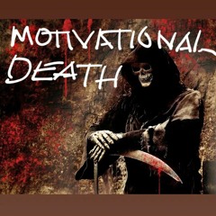 Motivational Death