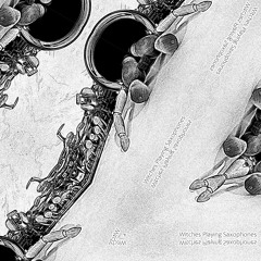Witches Playing Saxophones