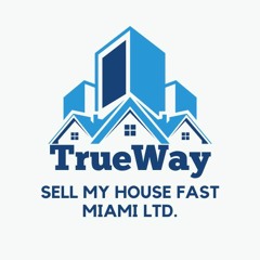 Miami Sell My House Fast By Trueway